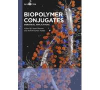 Swati Sharma Biopolymer Conjugates (Copertina rigida)