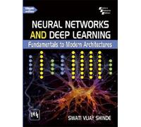 Swati Vijay Shinde Neural Networks And Deep Learning (Tascabile)