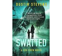 Swatted: A Zoo Crew Novel: 7