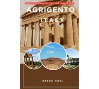 Swatzprojectz Travel Guide to Agrigento Italy: Colored Maps, Itinenaries insider Tips and Tricks Revealed