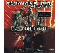 Sway & King Tech - This Or That