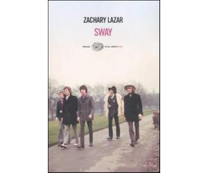 Sway - Lazar Zachary