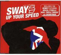 Sway – Up Your Speed Remix – Importazione