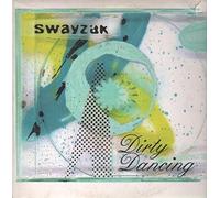 Swayzak - Dirty Dancing