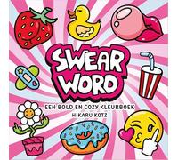 Swear Word - een bold en cozy kleurboek