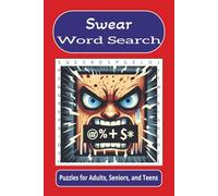 Swear Word Search: Word searches with easy to read print about swearing, language, vocabulary, and more