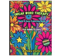 Swear Word Therapy: Adult Coloring Book