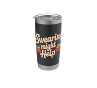 Swearing Might Help Espressione dello stress - Bicchiere termico in acciaio inox doppia parete
