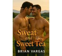Sweat and Sweet Tea