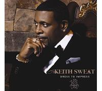Sweat, Keith - DRESS TO IMPRESS -CD+DVD-