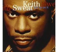 Sweat, Keith - Get Up On It