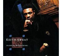 Keith Sweat I'll Give All My Love to You (CD)
