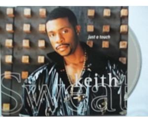 Sweat,Keith - Just a Touch/I Want Her