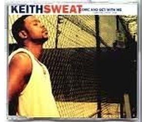 Sweat, Keith & Snoop Dogg - Come and Get with Me [Import]