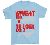 Sweat Like A Pig To Look Like A Fox Gym Uomo T-Shirt 100% Cotone
