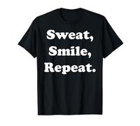 Sweat Smile Repeat Workout Motivation Funny Saying Maglietta