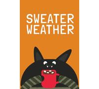 Sweater Weather: A Cozy Story About Friendship and Unraveled Threads
