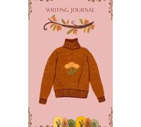 Sweater Weather Autumn Theme Pink Writing Journal, 120 pages, 6” x 9” inches, glossy cover