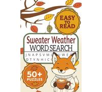 Sweater Weather Autumn Word Search: Large Print Word Search Book | Autumn and Fall Themed Puzzles for Adults & Seniors