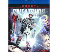 Sweatshop - Uncut