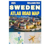 Sweden Atlas Road Map 2025: Ultimate Road Trip Maps, Scenic Routes, and Essential Travel Advice for Travelers