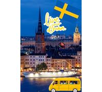Sweden Notebook: Stockholm Travel Journal, 120 Lined Pages, 6"x9"