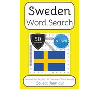 Sweden Word Search Book: Words Search With Easy To Read Print about Sweden, Travel, Culture and More | 6x9 inches, 100 pages | 50 puzzles. Ideal for ... English, Spanish, Italian, French and German.