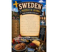 Sweden Word Search Puzzle and Learn: 64 Challenging Puzzles for Celebrating Swedish Hertitage, History, Culture, Music, Food, Sports & More