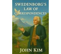 Swedenborg’s Law of Correspondences