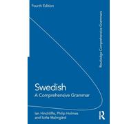 Swedish: A Comprehensive Grammar
