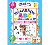 Swedish Alphabet Coloring Book for Kids: Trace, Write, and Color Letters, Words, and Numbers in Swedish