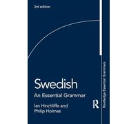 Swedish: An Essential Grammar