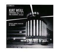 - Swedish Chamber Orchestra, HK Gruber - Weill: Der Silbersee (Estratti)/ Sinfonie n. 1 & 2 - CD