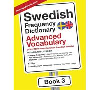 Swedish Frequency Dictionary - Advanced Vocabulary: 5001-7500 Most Common ...