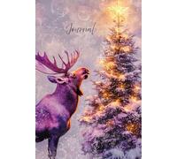 Swedish Moose & Starry Christmas: A Magical Winter Journal: A Serene Holiday Notebook Featuring a Moose, Glittering Tree, and Nordic Snowy Charm