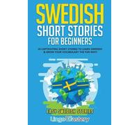 Swedish Short Stories for Beginners (Tascabile) Easy Swedish Stories