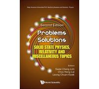 Swee Cheng Lim Problems And Solutions On Solid State Physics, Relati (Tascabile)