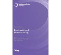 Swee Leong Sing Wai Yee Yeong Laser Assisted Manufacturing (Copertina rigida)