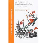 SWEELINCK, J.P. - CANTIONES SACRAE