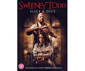 Sweeney Todd: Slice and Dice