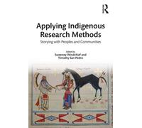 Sweeney Windchief Applying Indigenous Research Methods (Tascabile)