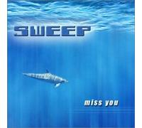 SWEEP - MISS YOU -MCD-