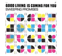 Sweeping Promises Good Living Is Coming for You (Vinyl LP) 12" Album