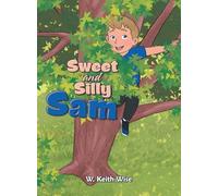 Sweet and Silly Sam