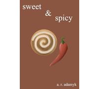 sweet and spicy