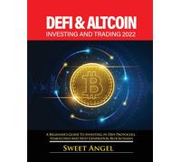 Sweet Angel Defi for Beginners 2022 (Tascabile)