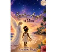Sweet Angel of Mine