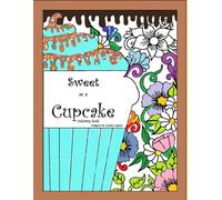 Sweet as a Cupcake - Baking themed Coloring Book