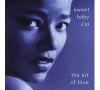 Sweet Baby Ja'I - Art Of Blue