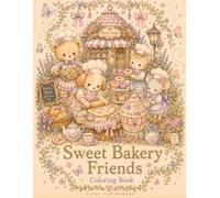 Sweet Bakery Friends: Coloring book